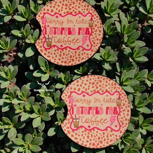 SORRY I’M LATE COFFEE CAR COASTERS