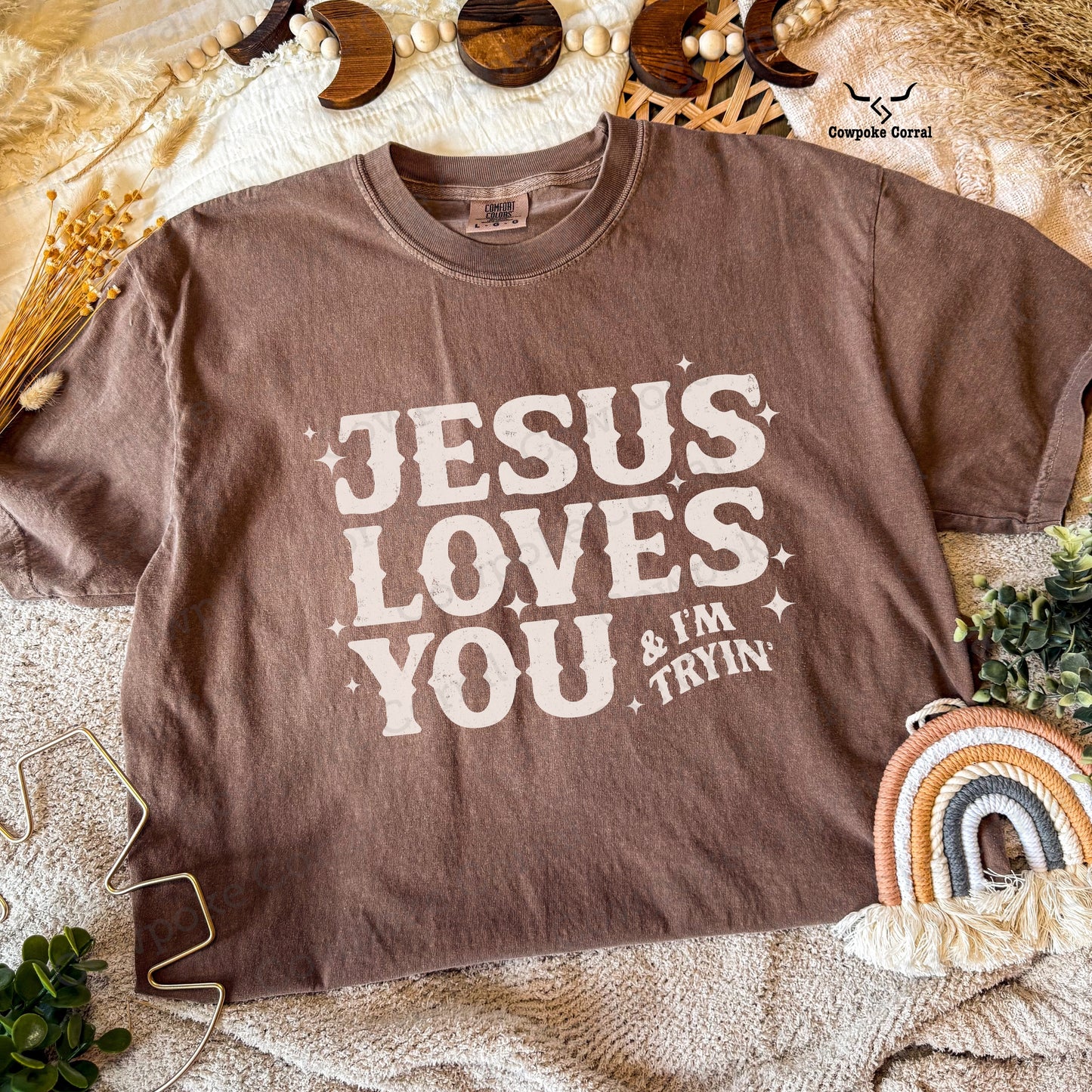 JESUS LOVES YOU & I’M TRYIN’ TEE