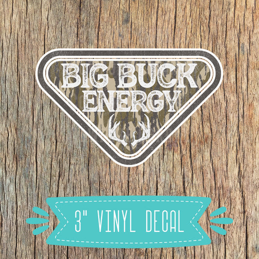 BIG BUCK ENERGY CAMO VINYL DECAL STICKER