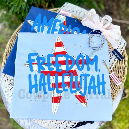 FREEDOM, HALLELUJAH TEE