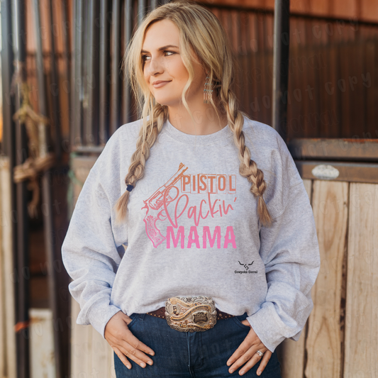 PISTOL PACKIN’ MAMA CREWNECK SWEATSHIRT