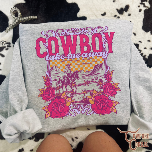 COWBOY TAKE ME AWAY CREWNECK SWEATSHIRT