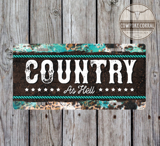 Country As Hell - License Plate